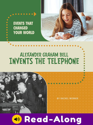 cover image of Alexander Graham Bell Invents the Telephone